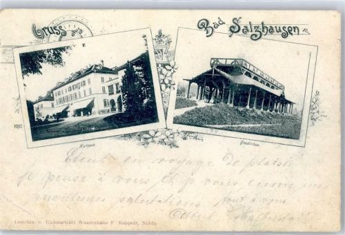 Bad Salzhausen 1898 Kurhaus Gradirbau Waarenhaus