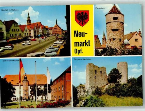 Neumarkt Stadtplatz mit Rathaus Pulverturm Schloss am Hofplan Ruine Wolfstein