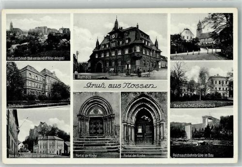 Nossen WK II Schloss Rathaus Kirche Reichsautobahn im Bau