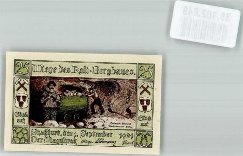 Staßfurt 1921 Gutschein über 25 Pfennig Wiege des Kali-Bergbaues