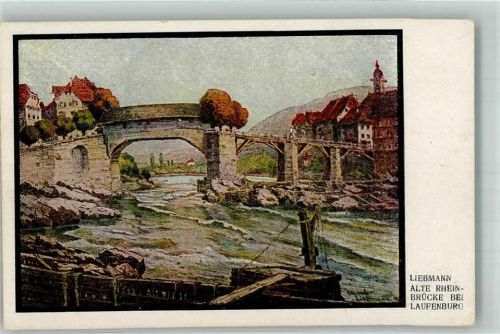 Laufenburg sign. Liebmann Alte Rheinbrücke