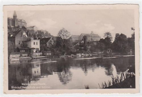Weißenfels Weissenfels / Saale. ein Blick auf Bergschule und Schloss ungelaufen Ecken mit Albumabdrücken, sonst gut erhalten