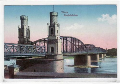 Thorn Thorn / Torun mit Eisenbahnbrücke ungelaufen Gute Erhaltung.