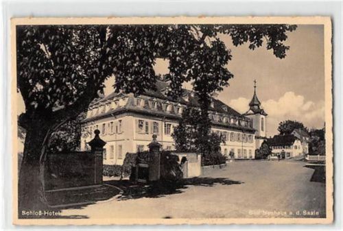 Bad Neuhaus an der Saale. Schloß-Hotel ungelaufen Gute Erhaltung.