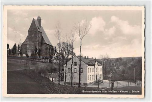 Burkhardswalde über Meißen. Kirche u. Schule gelaufen. Leichter Stempeldurchdruck, leicht fleckig, sonst gut erhalten