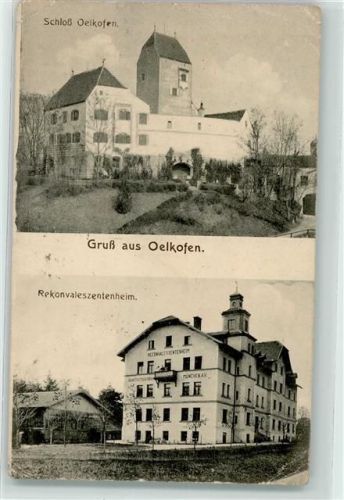 Oelkofen Schloß Oelkofen und Rekonvaleszentenheim