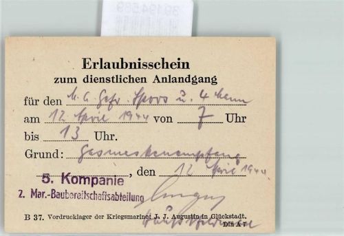 1944 Erlaubnisschein zum Anlandgang 5. Komp. 2. Mar. Baubereitschaftsabteilung