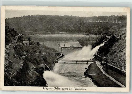 Goldentraum Talsperre Goldentraun bei Hochwasser