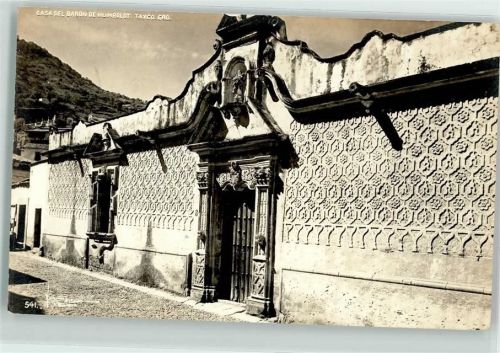 Taxco Casa del Baron de Humbolt