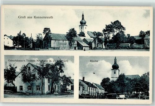 Konnersreuth Kirche Geburtshaus Therese Neumann