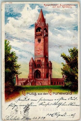 Grunewald 1899 Kaiser Wilhelm Aussichtsturm Karlsberg