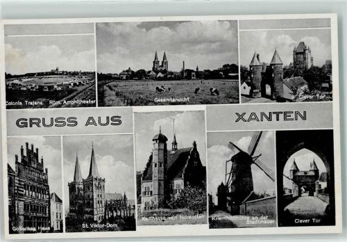 Xanten Colonia Trajana Römisches Amphitheater Clever Tor Gotisches Haus Dom St.Viktor Karthause Kriemhildmühle Stadtmauer