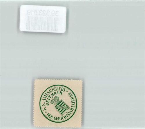Geithain Amtsgericht Sachsen Gerichtsvollzieher Krone Wappen Grün Weiß