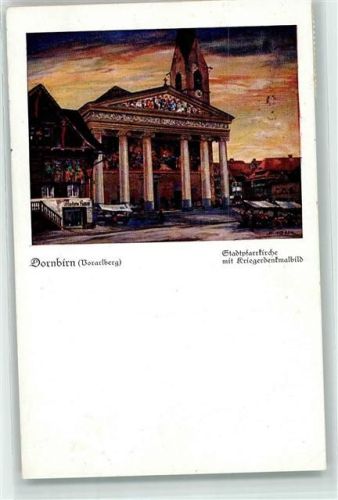 6850 Dornbirn Künstlerkarte Stadtpfarrkirche mit Kriegerdenkmalbild Gasthaus Rotes Haus sign.