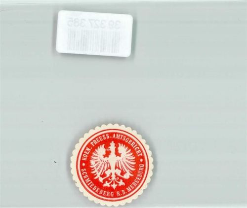 Bad Schmiedeberg Koen. Preuss. Amtsgericht Schmiedeberg R.B. Merseburg