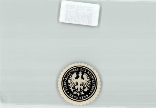 Bromberg Stadt-Ausschuss des Stadtkreises Bromberg
