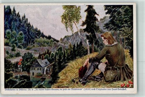 Volkslieder Nr.6 In einem kühlen Grunde da geht ein Mühlenrad Wohlfahrtskarte