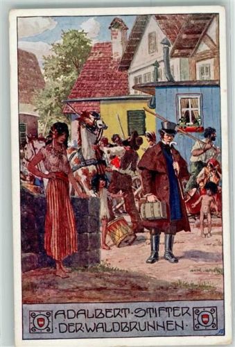 sign.Kutzer,Ernst Adalbert Stifter Der Waldbrunnen Bund deutscher Österreicher Nr.100