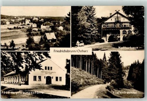 Friedrichsbrunn Kulturhaus FDGB Verpflegungsstätte Tiefenbachtal