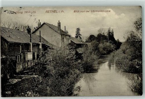 Rethel 1915 Blick von der Litzmannbrücke