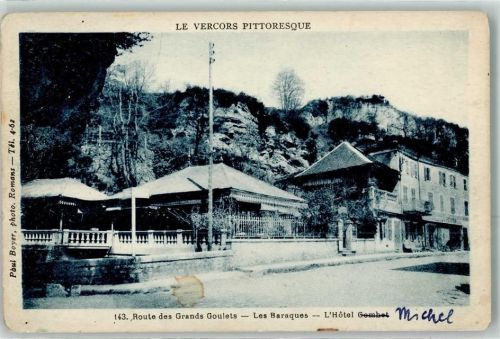 Saint-Martin-en-Vercors Route des Grands Goulets les Barques le Hotel Gombet