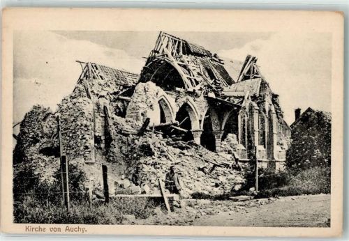 Auchy-au-Bois 1917 Kirche Ruine Feldpost WK I