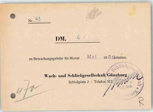 Günzburg Nr. 43 Bewachungsgebühr Wach- u. Schießgesellschaft Schlossplatz gelocht KEINE AK