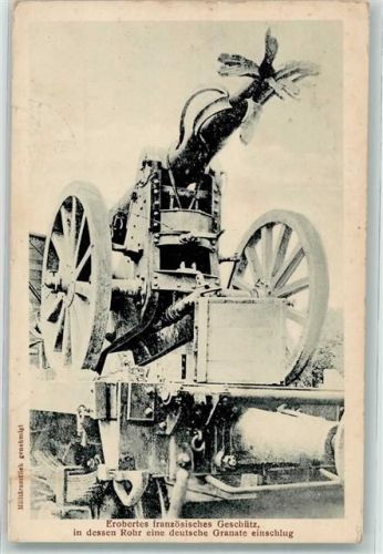 1918 Kriegsbeute Erobertes franz. Geschütz in dessen Rohr eine Granate einschlug Feldpost 986 Feld Lazarett Nr. 71