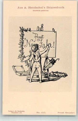 Aus A. Hendschel`s Skizzenbuch Nr. 100 Prosit Neujahr Staffelei Amor