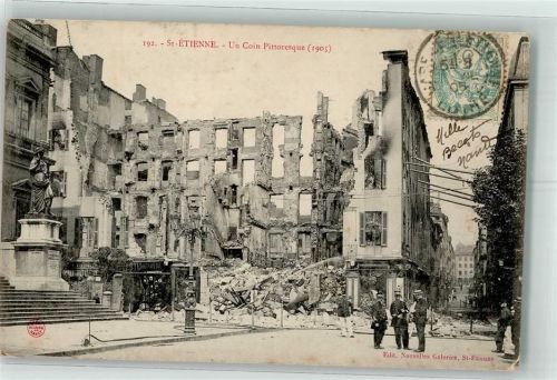 Saint-Etienne 1906 Denkmal Trümmer Un coin Pittoresque 1905 Briefmarke Bildseite