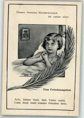 1915 Das Friedensgebet sign. Polenz A. frommer Kinderwunsch