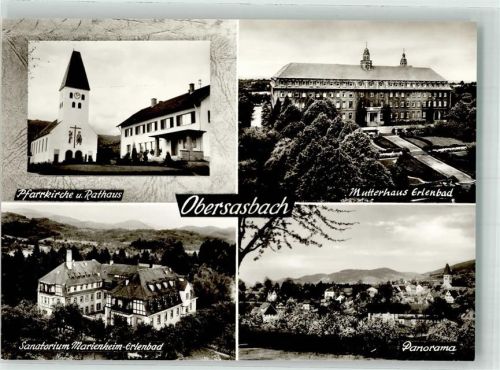 Obersasbach Kirche Rathaus Sanatorium Mutterhaus Erlenbad