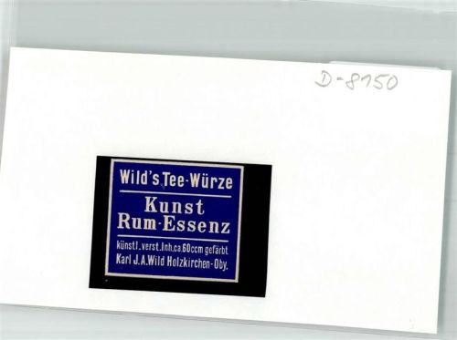Holzkirchen Firma Karl Wild Kunst-Rum-Essenz