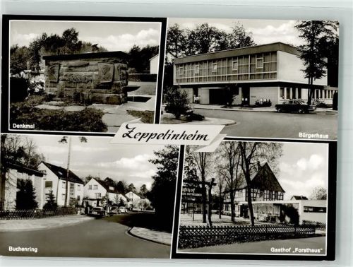 Zeppelinheim Zeppelindenkmal Bürgerhaus Forsthaus Buchenring