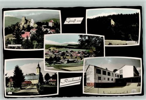Rinchnach Burgruine Weißensteim Frauenbrünnl Schule