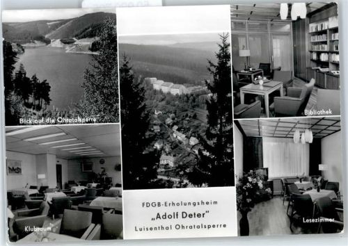 Luisenthal FDGB-Erholungsheim Adolf Deter, Ohratalsperre
