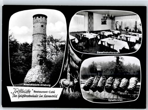 Waldfriede Aussichtsturm Alteburg Gasthaus Trifthütte Spießbraten