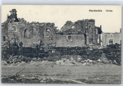 Marcheville 1916 Kirche zerstört Fel WK I