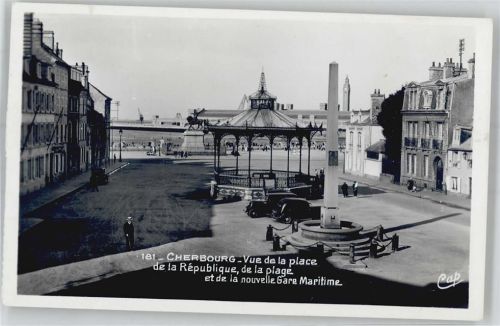 Cherbourg-Octeville Place de la Republique Gare Maritime