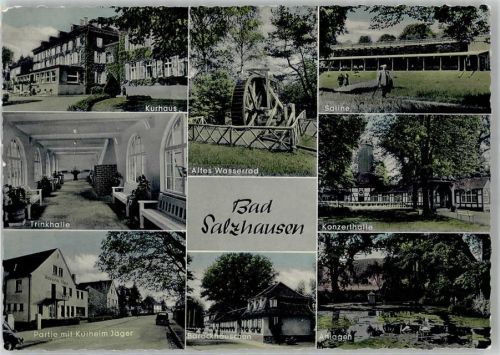 Bad Salzhausen Kurhaus Trinkhalle Kurheim Jäger Altes Wasserrad Saline Konzerthalle Barockhäuschen Anlagen