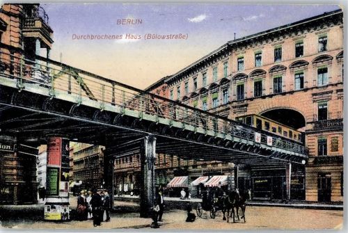 Schöneberg Hochbahn Durchbrochenes Haus Bülowstraße Litfaßsäule