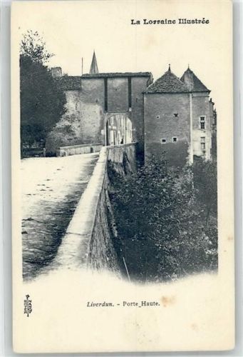 Liverdun La Lorraine Illustree