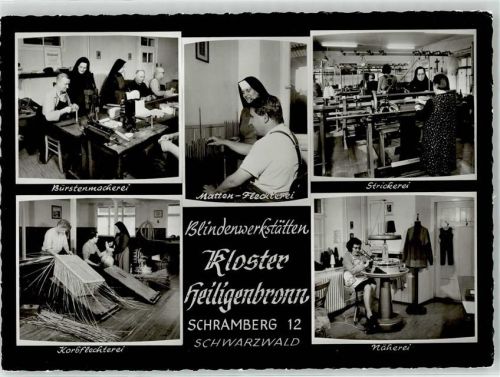 Schramberg Kloster Heiligenbronn Blindenwerkstätten