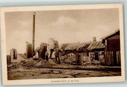 Pinsk 1918 Zerstörte Fabrik an der Pina