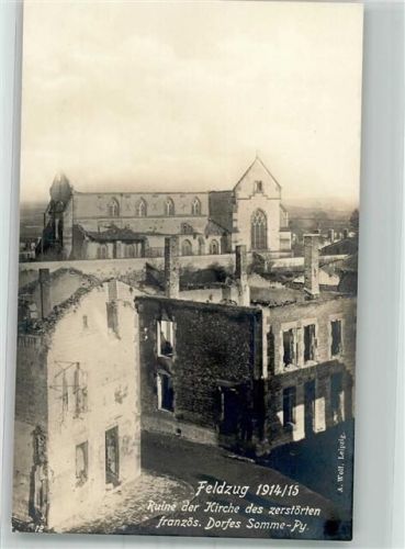 Sommepy-Tahure 1915 Kirche zerstört WK I