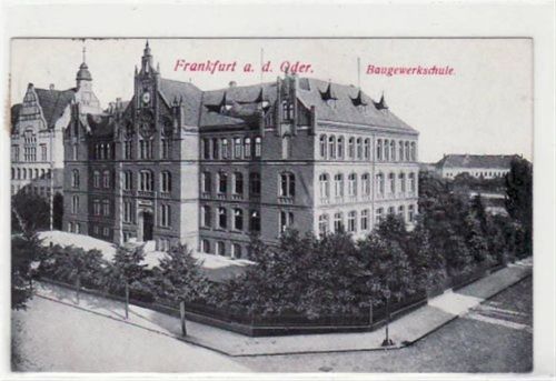 Frankfurt Baugewerkschule in Frankfurt a. d. Oder. Gelaufen 1926. Gute Erhaltung.