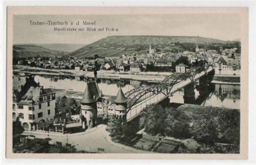 Traben-Trarbach Traben - Trarbach mit Moselbrücke u. Blick auf Traben ungelaufen Gute Erhaltung.
