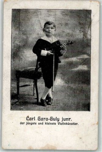 Carl Gara-Guly junr. d. jüngste u. kleinste Violinenkünstler Geiger Gebrauchsspuren