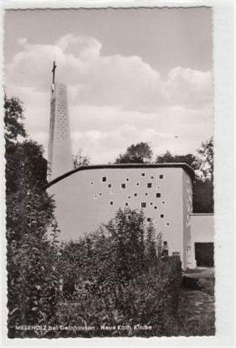 Meerholz bei Gelnhausen. neue katholische Kirche ungelaufen Gute Erhaltung.