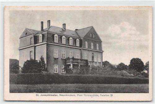 Neunkirchen über Türkismühle. St. Josephkloster gelaufen. Leicht fleckig, sonst gut erhalten